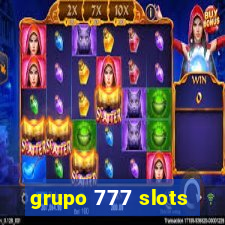 grupo 777 slots